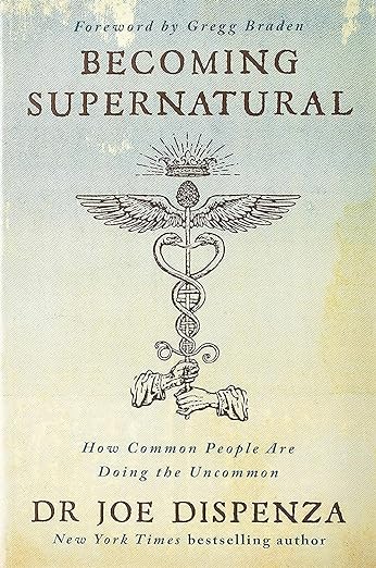 Becoming Supernatural: How Common People Are Doing the Uncommon Paperback