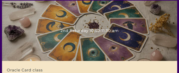 Oracle Card Class – Learn to Read & Use Oracle Cards