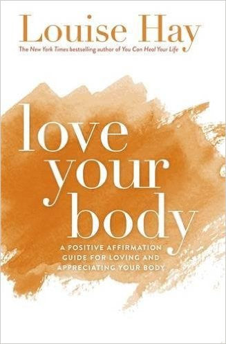 *Love Your Body