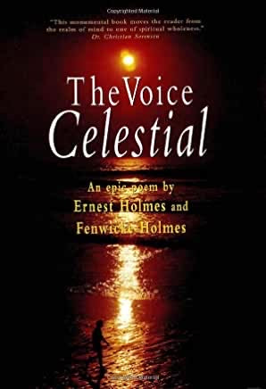 The Voice Celestial: Thou Art That, An Epic Poem