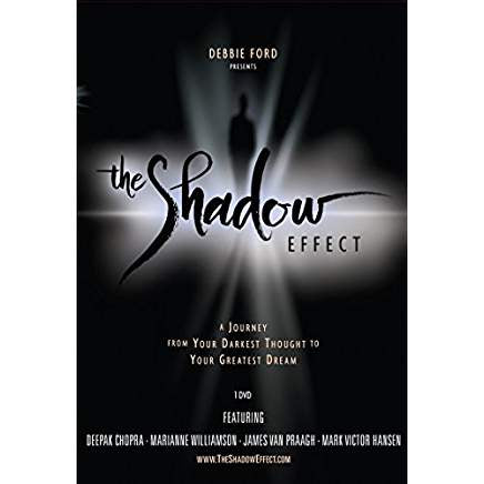 The Shadow Effect: Illuminating the Hidden Power of Your True self